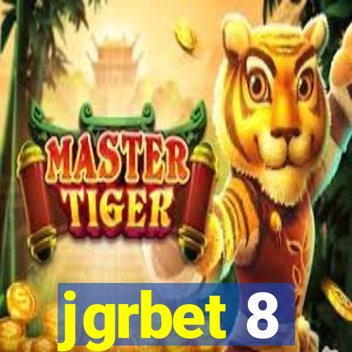 jgrbet 8